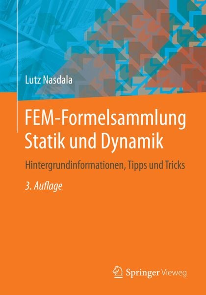 'FEM-Formelsammlung Statik Und Dynamik' Von 'Lutz Nasdala' - Buch ...