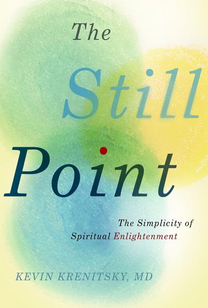 Produktbild: The Still Point: The Simplicity of Spiritual Enlightenment