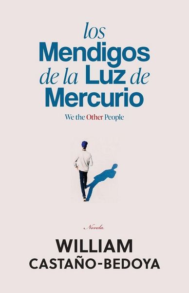 Produktbild: Los Mendigos de la Luz de Mercurio