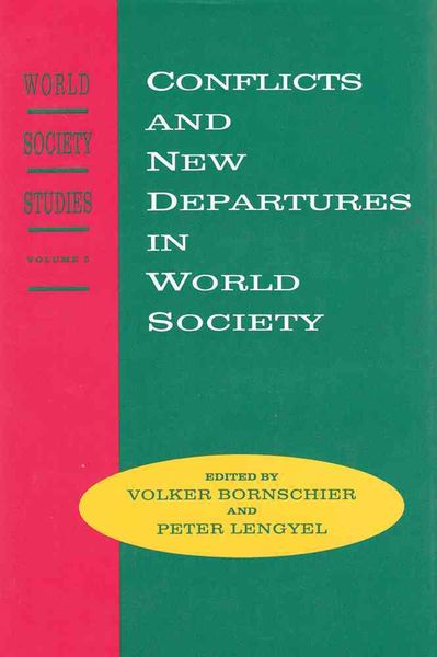 Produktbild: Conflicts and New Departures in World Society