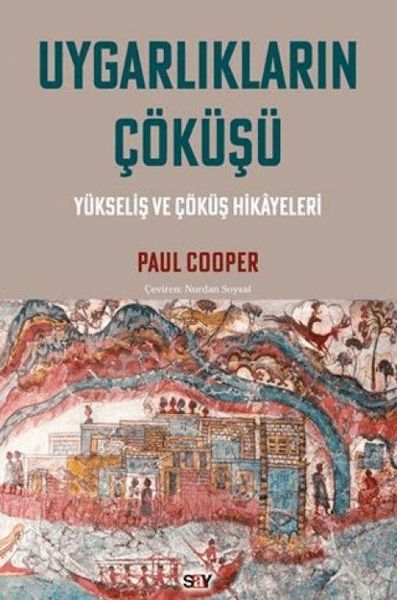 Produktbild: Uygarliklarin C&ouml;k&uuml;s&uuml;