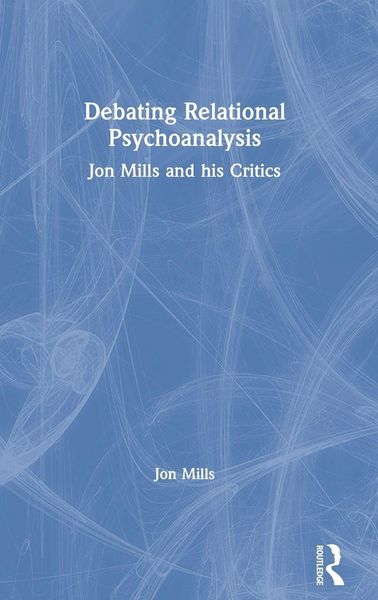 Produktbild: Debating Relational Psychoanalysis