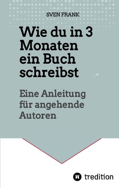 Produktbild: Wie du in 3 Monaten ein Buch schreibst