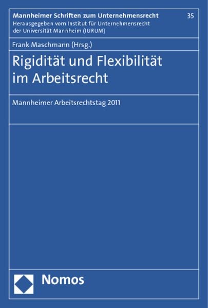 Produktbild: Rigidit&auml;t und Flexibilit&auml;t im Arbeitsrecht