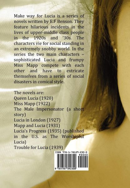 Produktbild: Make Way for Lucia - The Complete Mapp & Lucia - Queen Lucia, Miss Mapp Including 'The Male Impersonator', Lucia in London, Mapp and Lucia, Lucia's Pr