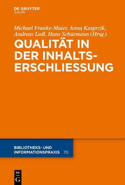 Produktbild: Qualit&auml;t in der Inhaltserschlie&szlig;ung