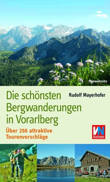 Produktbild: Die sch&ouml;nsten Bergwanderungen in Vorarlberg