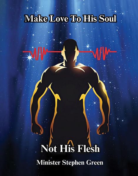Produktbild: Make Love To His Soul, Not His Flesh