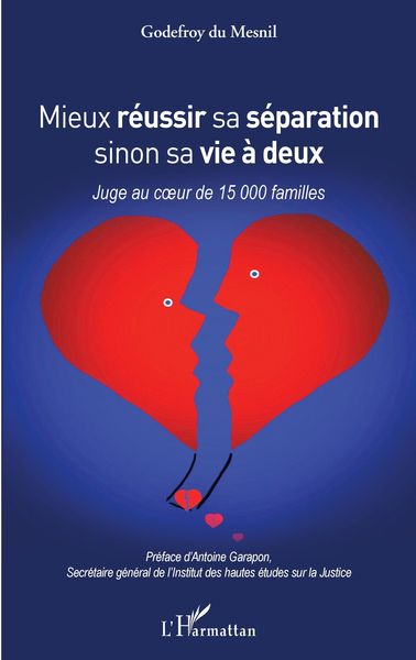 Produktbild: Mieux r&eacute;ussir sa s&eacute;paration sinon sa vie &agrave; deux
