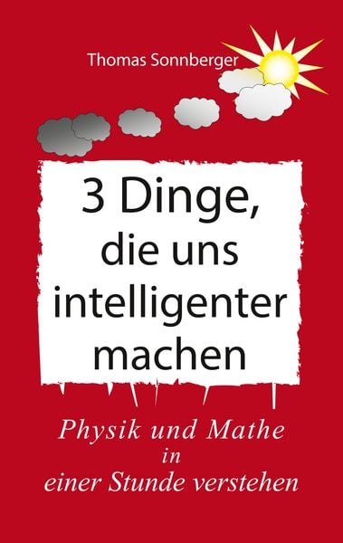 Produktbild: 3 Dinge, die uns intelligenter machen