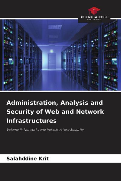 Produktbild: Administration, Analysis and Security of Web and Network Infrastructures