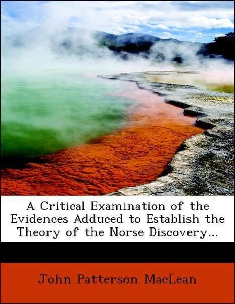 Produktbild: MacLean, J: Critical Examination of the Evidences Adduced to