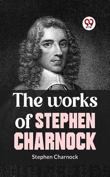 Produktbild: The Works Of Stephen Charnock