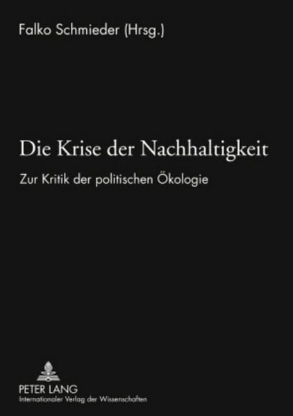 Produktbild: Die Krise der Nachhaltigkeit