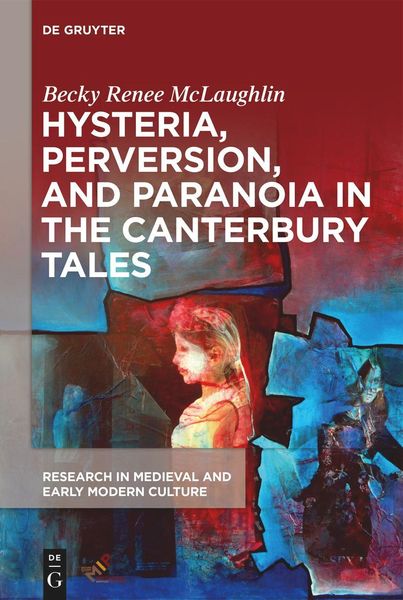 Produktbild: Hysteria, Perversion, and Paranoia in "The Canterbury Tales"