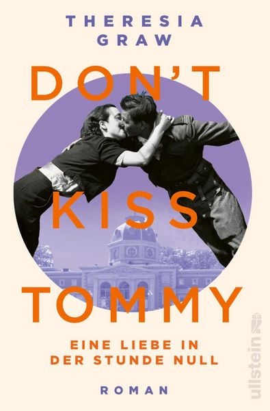 Produktbild: Don't kiss Tommy. Eine Liebe in der Stunde Null