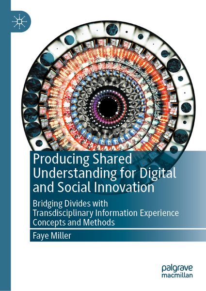 Produktbild: Producing Shared Understanding for Digital and Social Innovation
