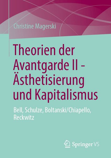 Produktbild: Theorien der Avantgarde II - &Auml;sthetisierung und Kapitalismus