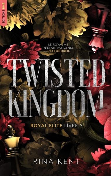 Produktbild: Twisted Kingdom, Royal Elite Tome 3