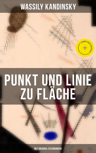 Produktbild: Punkt und Linie zu Fl&auml;che (Mit Original-Zeichnungen)
