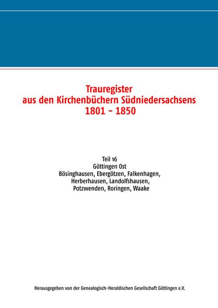 Produktbild: Trauregister aus den Kirchenb&uuml;chern S&uuml;dniedersachsens 1801 - 1850