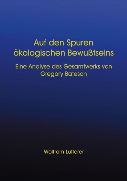 Produktbild: Auf den Spuren &ouml;kologischen Bewusstseins
