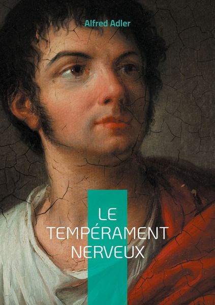 Produktbild: Le tempérament nerveux