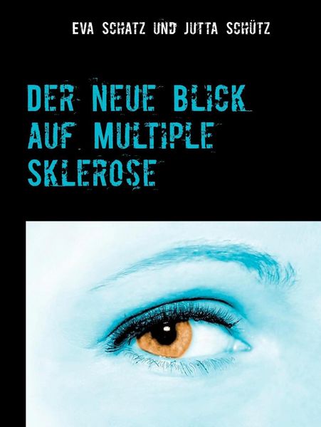 Produktbild: Der neue Blick auf Multiple Sklerose