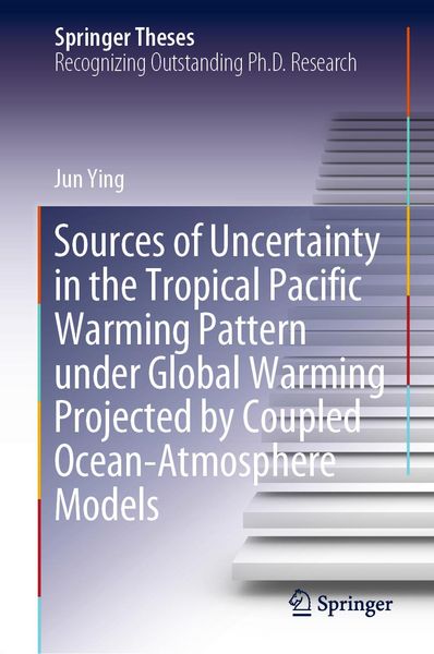 Produktbild: Sources of Uncertainty in the Tropical Pacific Warming Pattern under Global Warming Projected by Coupled Ocean-Atmosphere Models