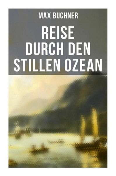 Produktbild: Reise durch den Stillen Ozean