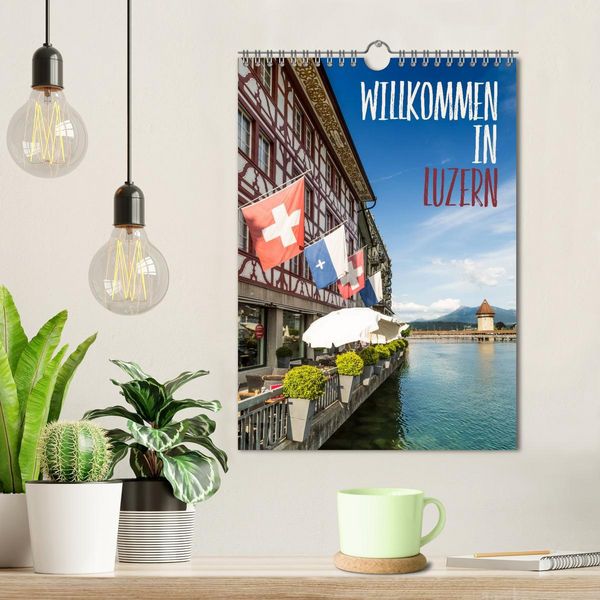 Produktbild: Willkommen in Luzern (Wandkalender 2026 DIN A4 hoch), CALVENDO Monatskalender
