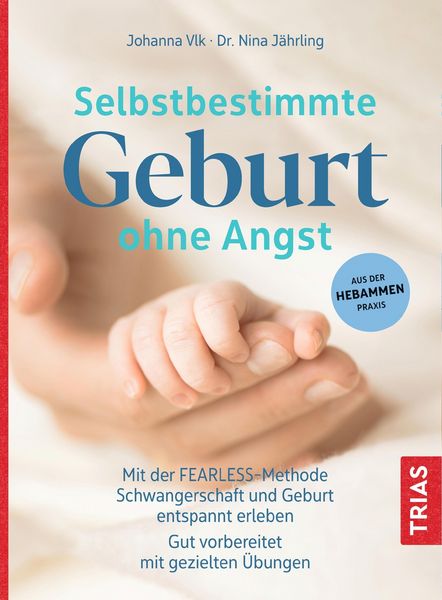 Produktbild: Selbstbestimmte Geburt ohne Angst