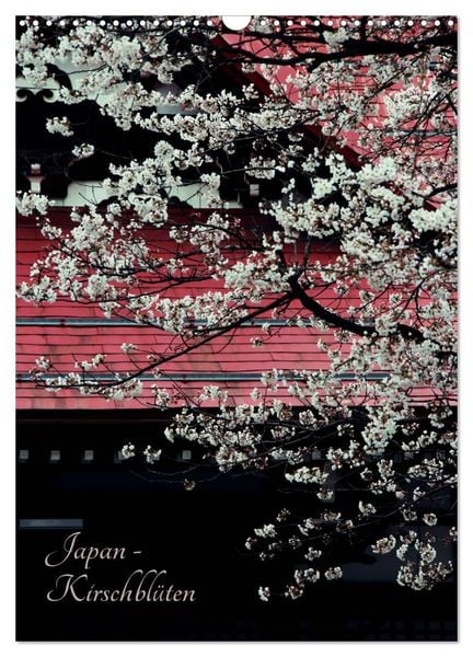 Produktbild: Japan - Kirschbl&uuml;ten (Wandkalender 2026 DIN A3 hoch), CALVENDO Monatskalender