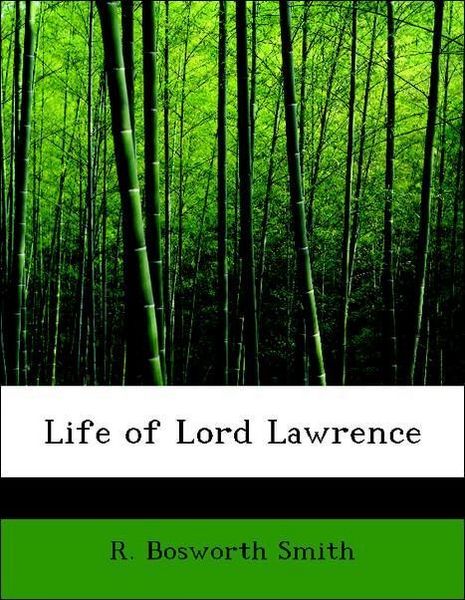 Produktbild: Smith, R: Life of Lord Lawrence