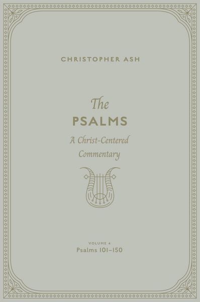 Produktbild: The Psalms (Volume 4, Psalms 101-150)