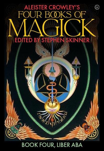 Aleister Crowley's Four Books . of Magick, Gebundene Ausgabe von Aleister Crowley, Watkins Media Ltd, 978-1-78678-519-0