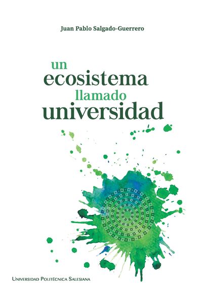 Produktbild: Un ecosistema llamado universidad