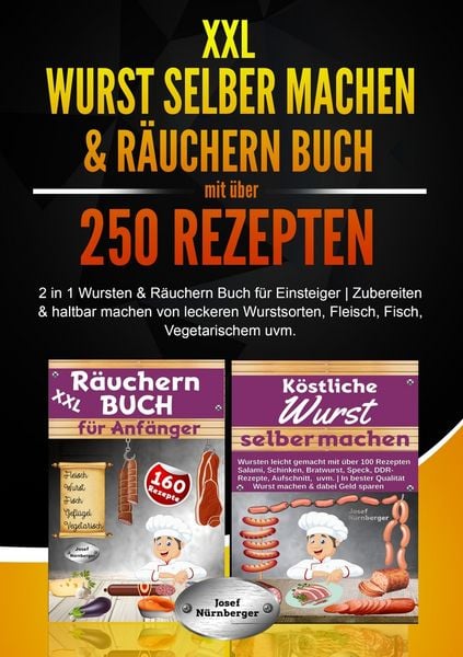 Produktbild: XXL Wurst selber machen & R&auml;uchern Buch mit &uuml;ber 250 Rezepten