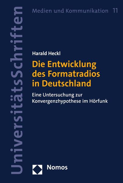 Produktbild: Die Entwicklung des Formatradios in Deutschland