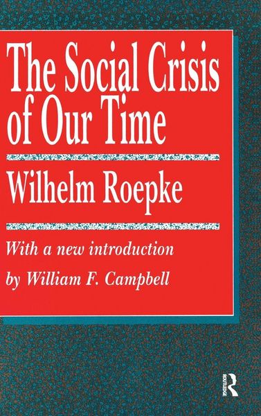 Produktbild: The Social Crisis of Our Time