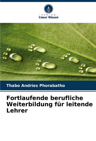 Produktbild: Fortlaufende berufliche Weiterbildung f&uuml;r leitende Lehrer