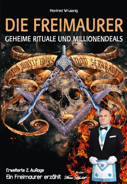 Produktbild: Die Freimaurer &ndash; geheime Rituale und Millionendeals (zweite erweiterte Auflage)