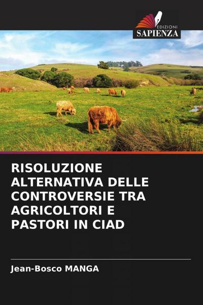 Produktbild: Risoluzione Alternativa Delle Controversie Tra Agricoltori E Pastori in Ciad