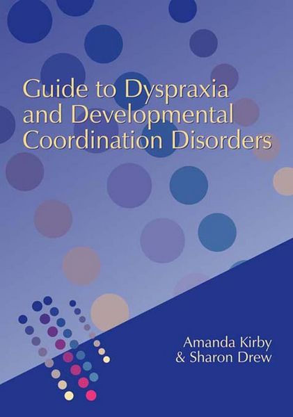 Produktbild: Guide to Dyspraxia and Developmental Coordination Disorders