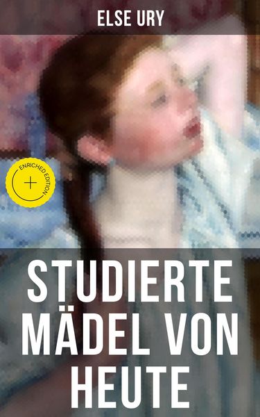 Produktbild: Studierte M&auml;del von heute