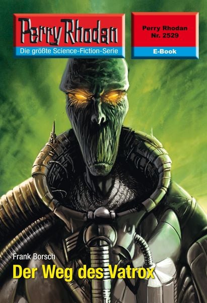 Produktbild: Perry Rhodan 2529: Der Weg des Vatrox