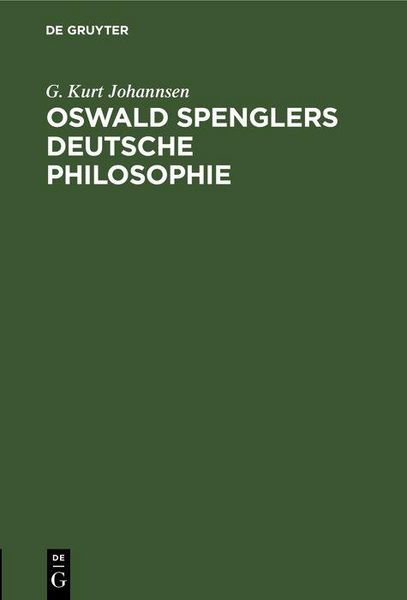 Produktbild: Oswald Spenglers deutsche Philosophie
