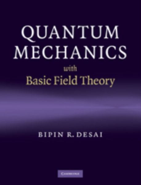 Produktbild: Quantum Mechanics with Basic Field Theory