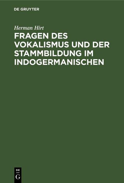 Produktbild: Fragen des Vokalismus und der Stammbildung im Indogermanischen