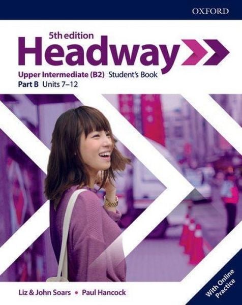 Produktbild: Headway: Upper-Intermediate. Student's Book B with Online Practice